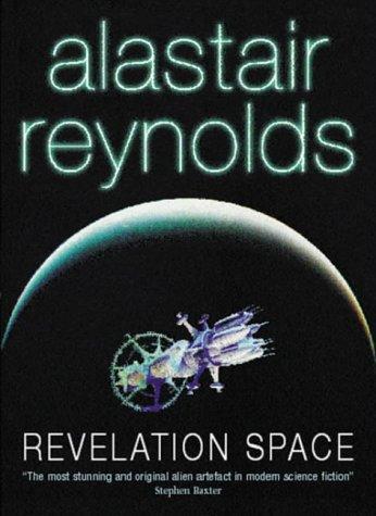 Cover of a paperback edition of Revelation Space by Alastair Reynolds, showing a vast starship against a distant nebula